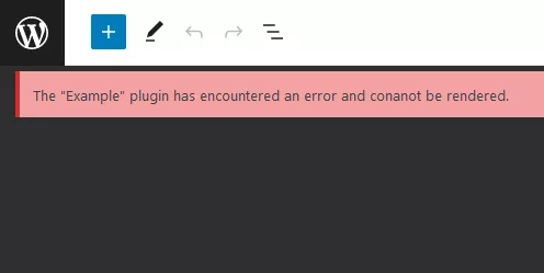 Image: Plugin Errors Now Displayed in Gutenberg 12.6