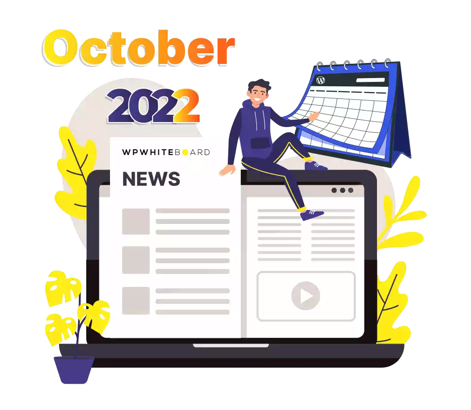 WordPress October Roundup (2022): WordPress 6.1, Core editor improvements, 6.0.3 Security update, and more