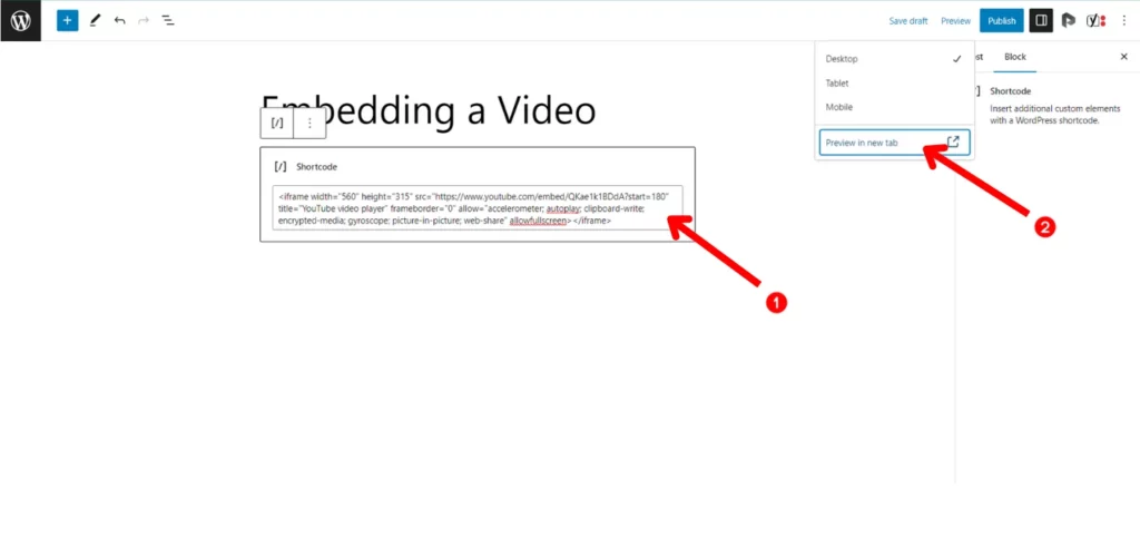 Image: Pasting the YouTube embed code in a Shortcode block